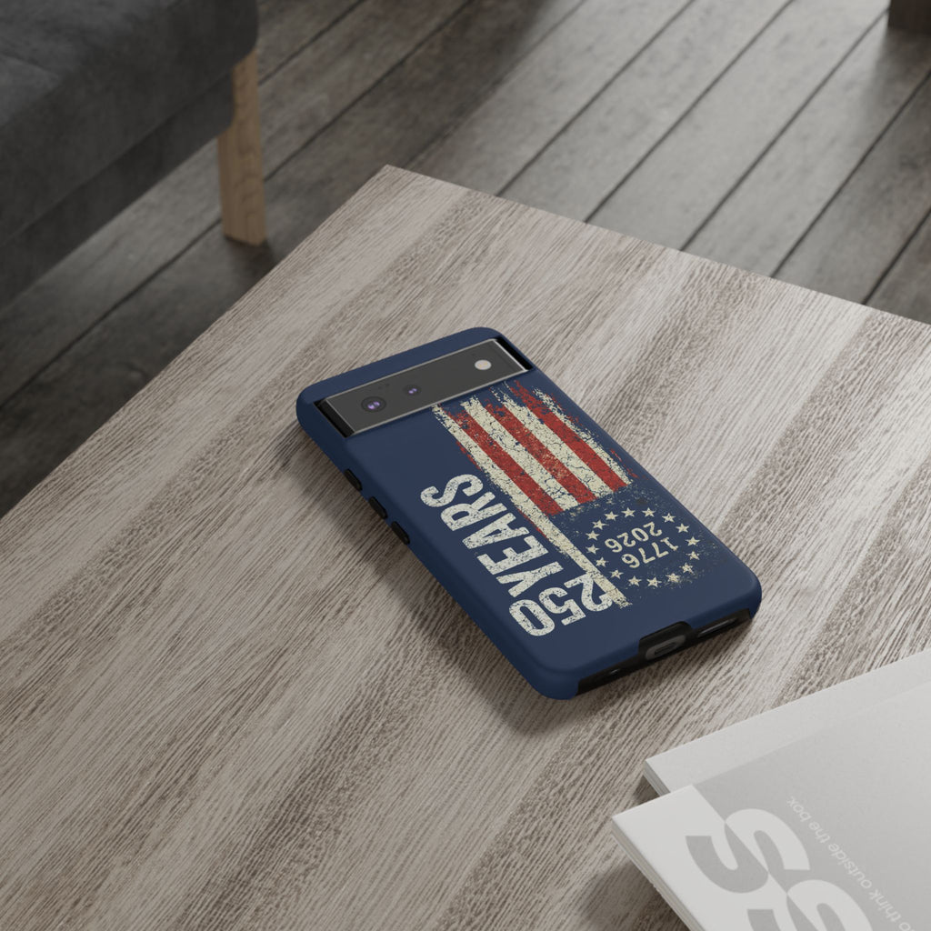 Patriotic 250th Anniversary Phone Case – 1776–2026 Distressed American Flag