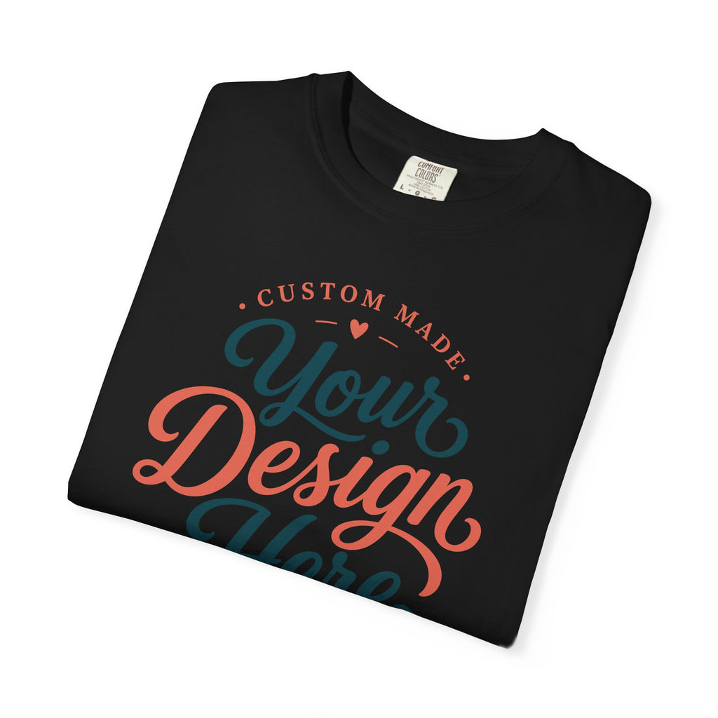 Custom Graphic T‑Shirt — "Your Design Here" Personalized Tee