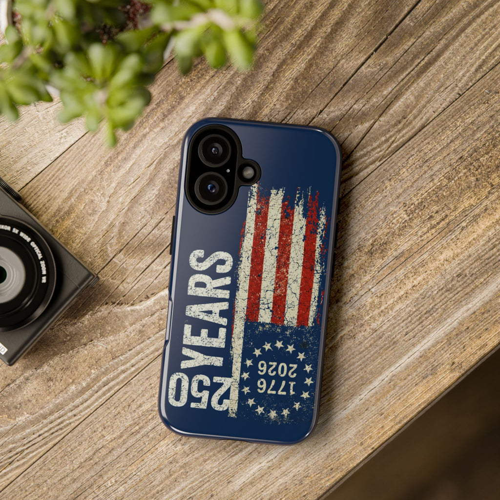 Patriotic 250th Anniversary Phone Case – 1776–2026 Distressed American Flag