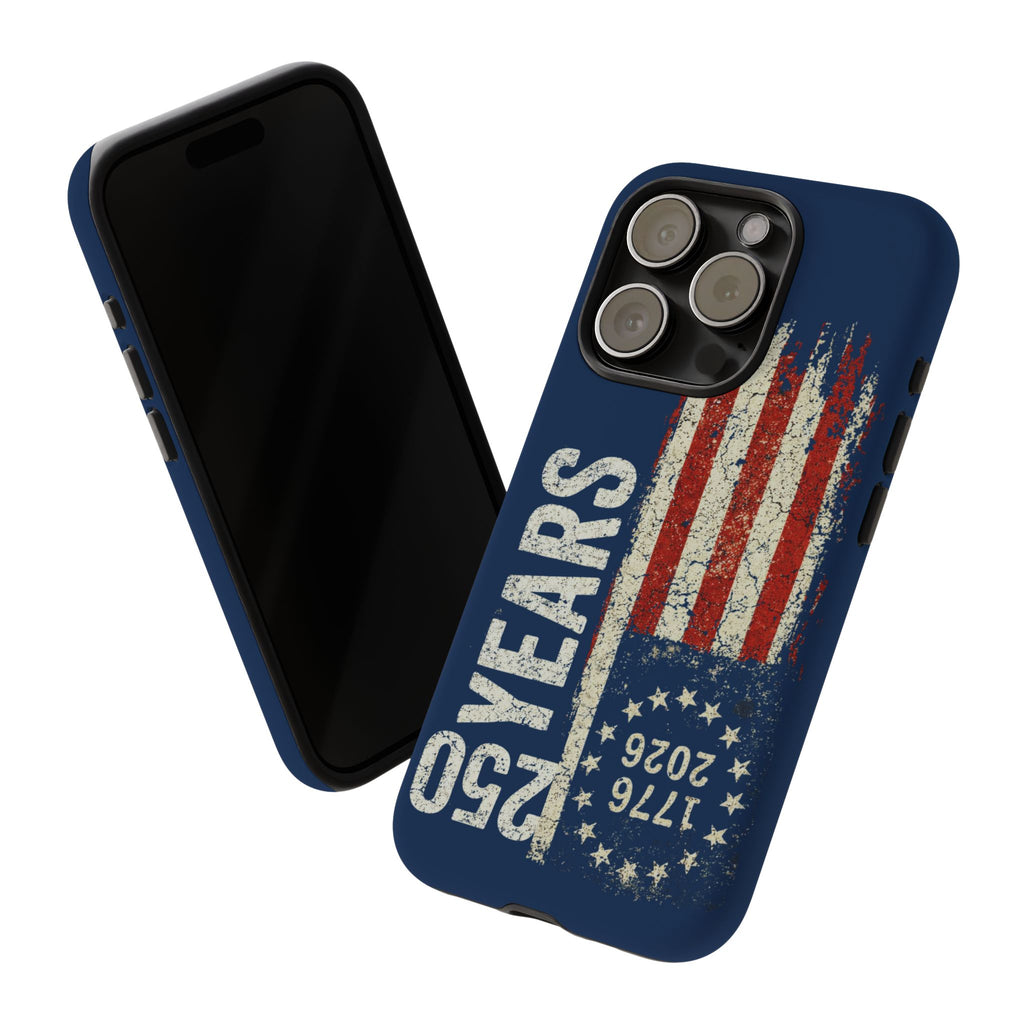 Patriotic 250th Anniversary Phone Case – 1776–2026 Distressed American Flag