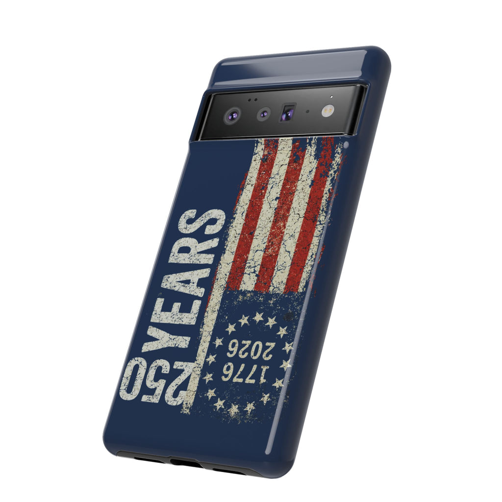 Patriotic 250th Anniversary Phone Case – 1776–2026 Distressed American Flag