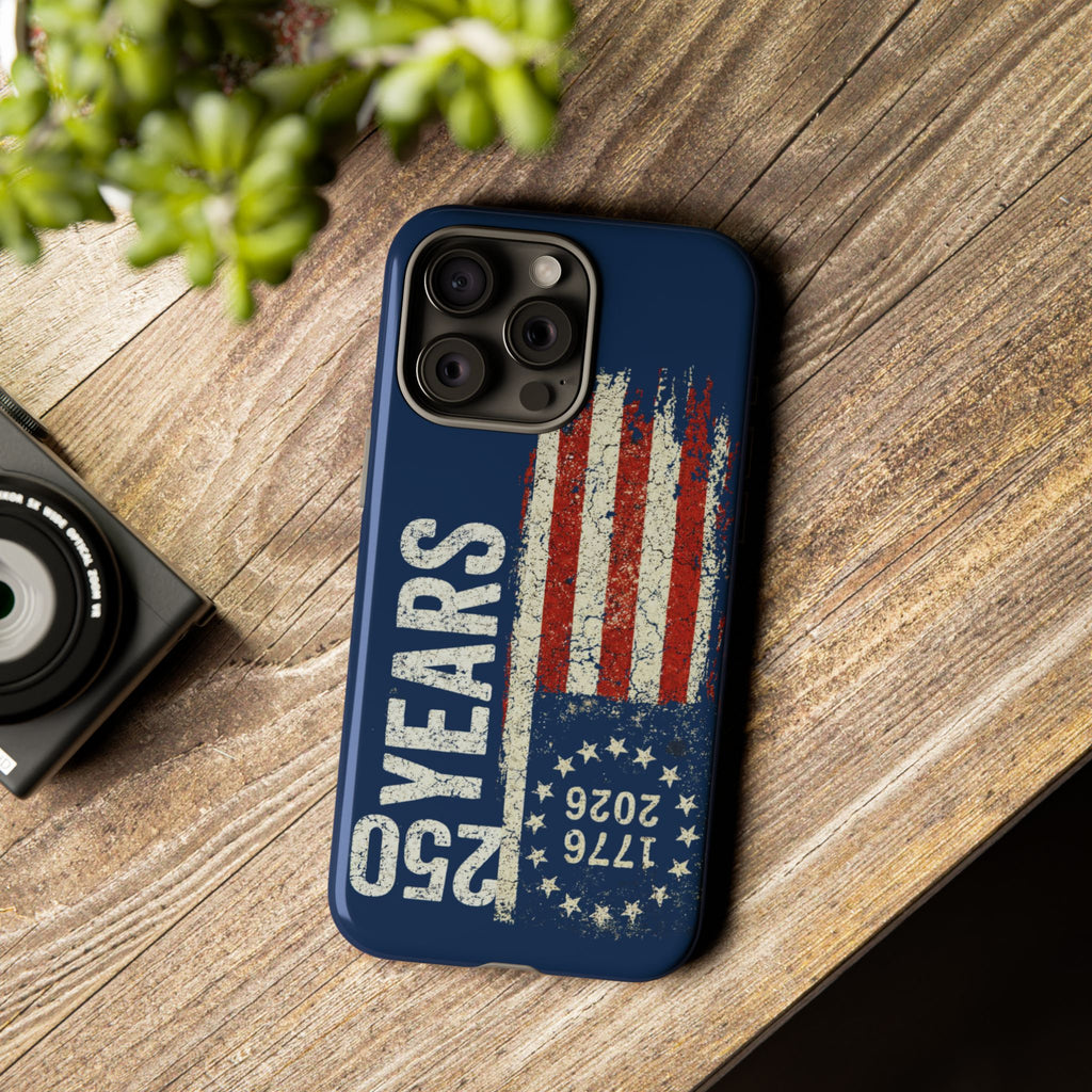 Patriotic 250th Anniversary Phone Case – 1776–2026 Distressed American Flag