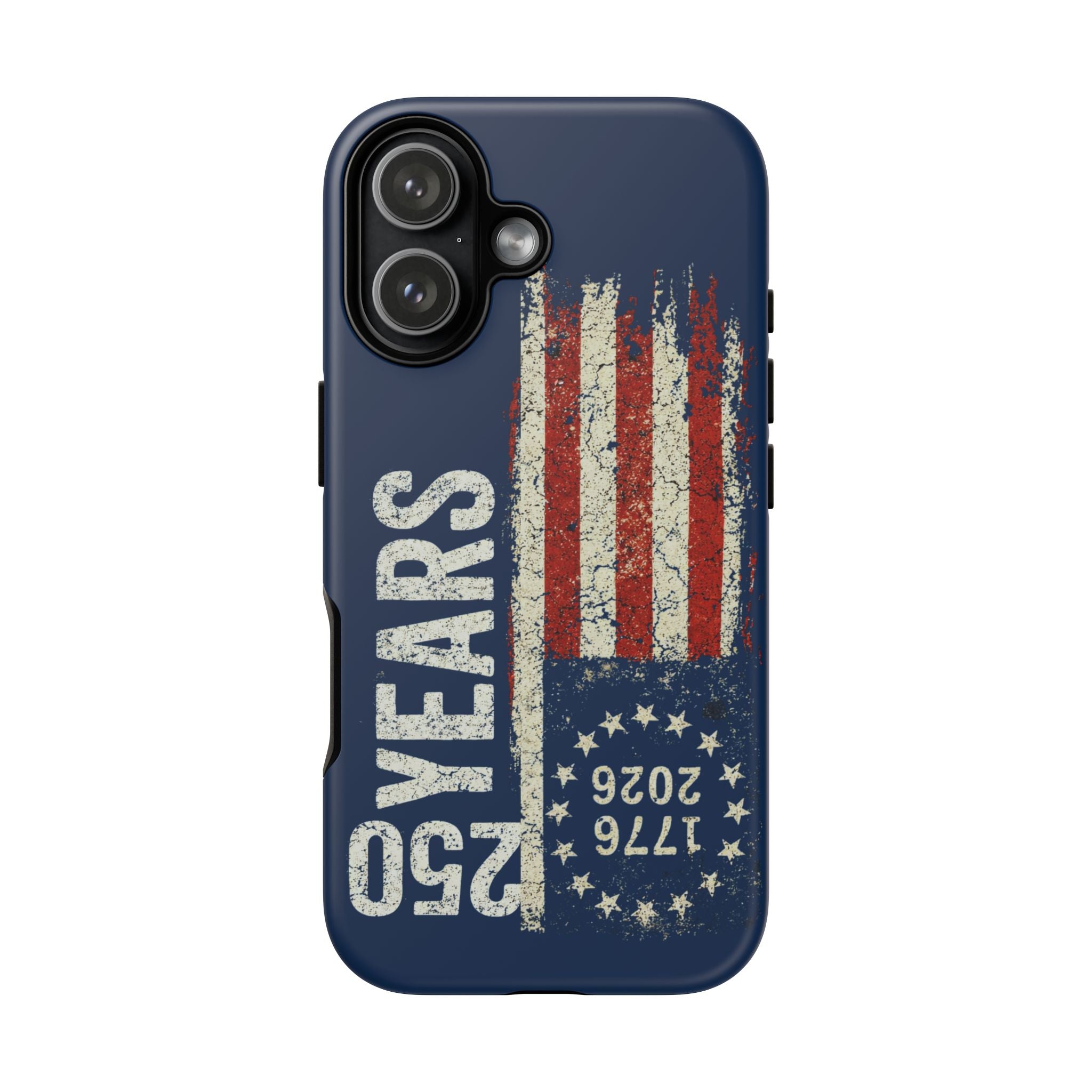 Patriotic 250th Anniversary Phone Case – 1776–2026 Distressed American Flag