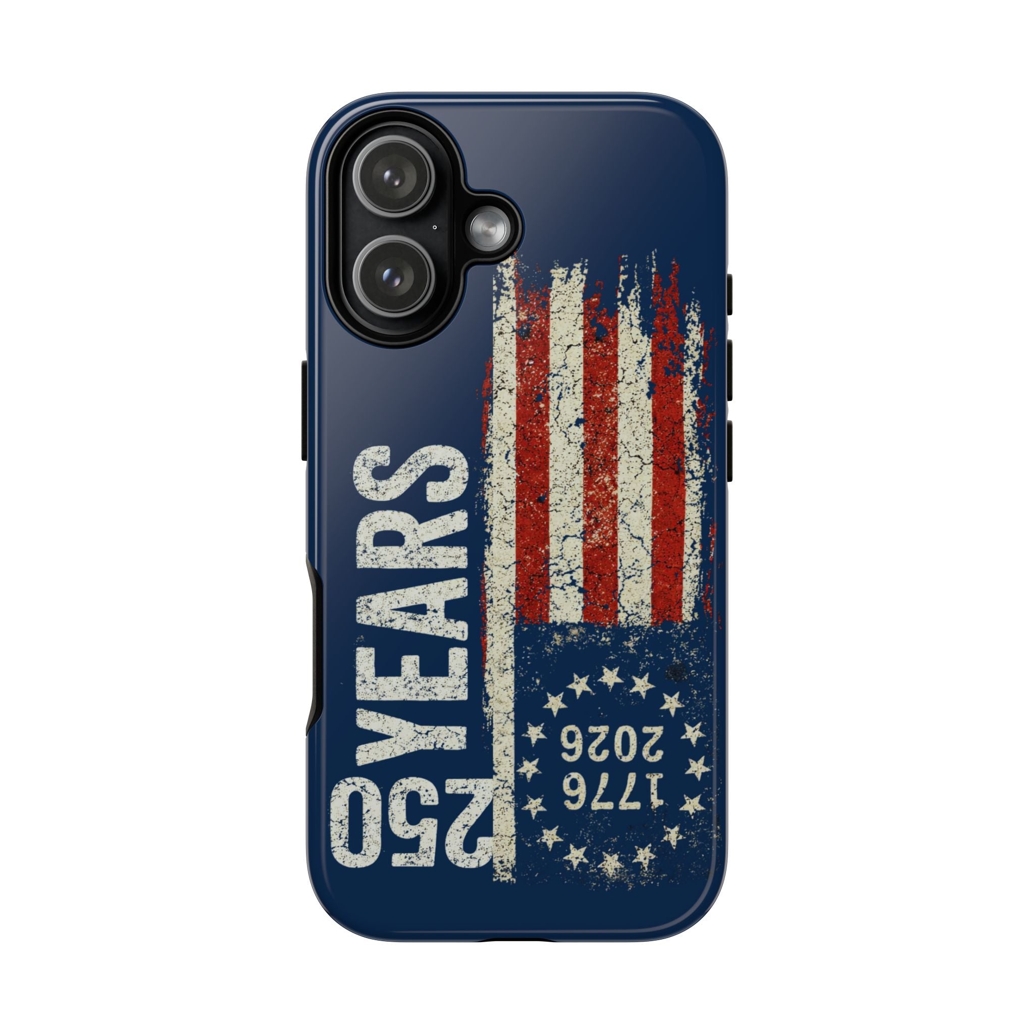 Patriotic 250th Anniversary Phone Case – 1776–2026 Distressed American Flag