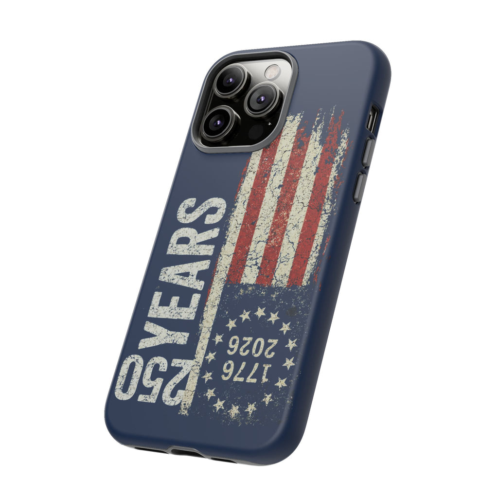 Patriotic 250th Anniversary Phone Case – 1776–2026 Distressed American Flag