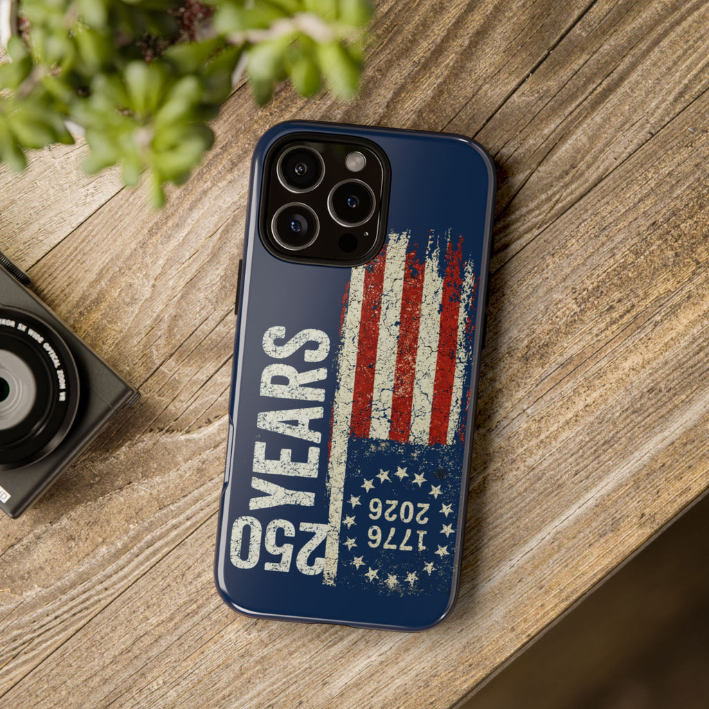 Patriotic 250th Anniversary Phone Case – 1776–2026 Distressed American Flag