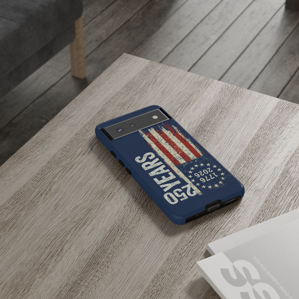 Patriotic 250th Anniversary Phone Case – 1776–2026 Distressed American Flag