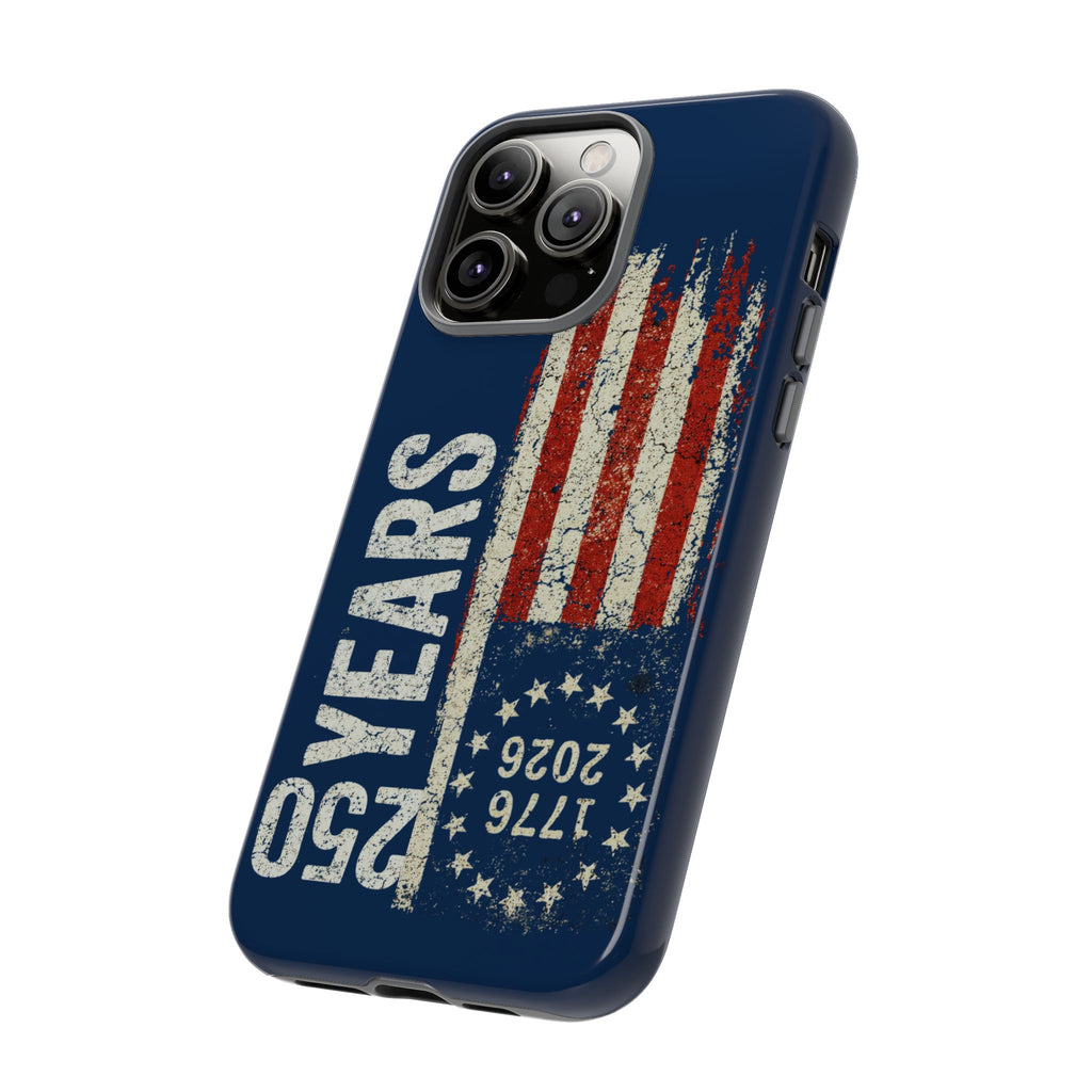Patriotic 250th Anniversary Phone Case – 1776–2026 Distressed American Flag