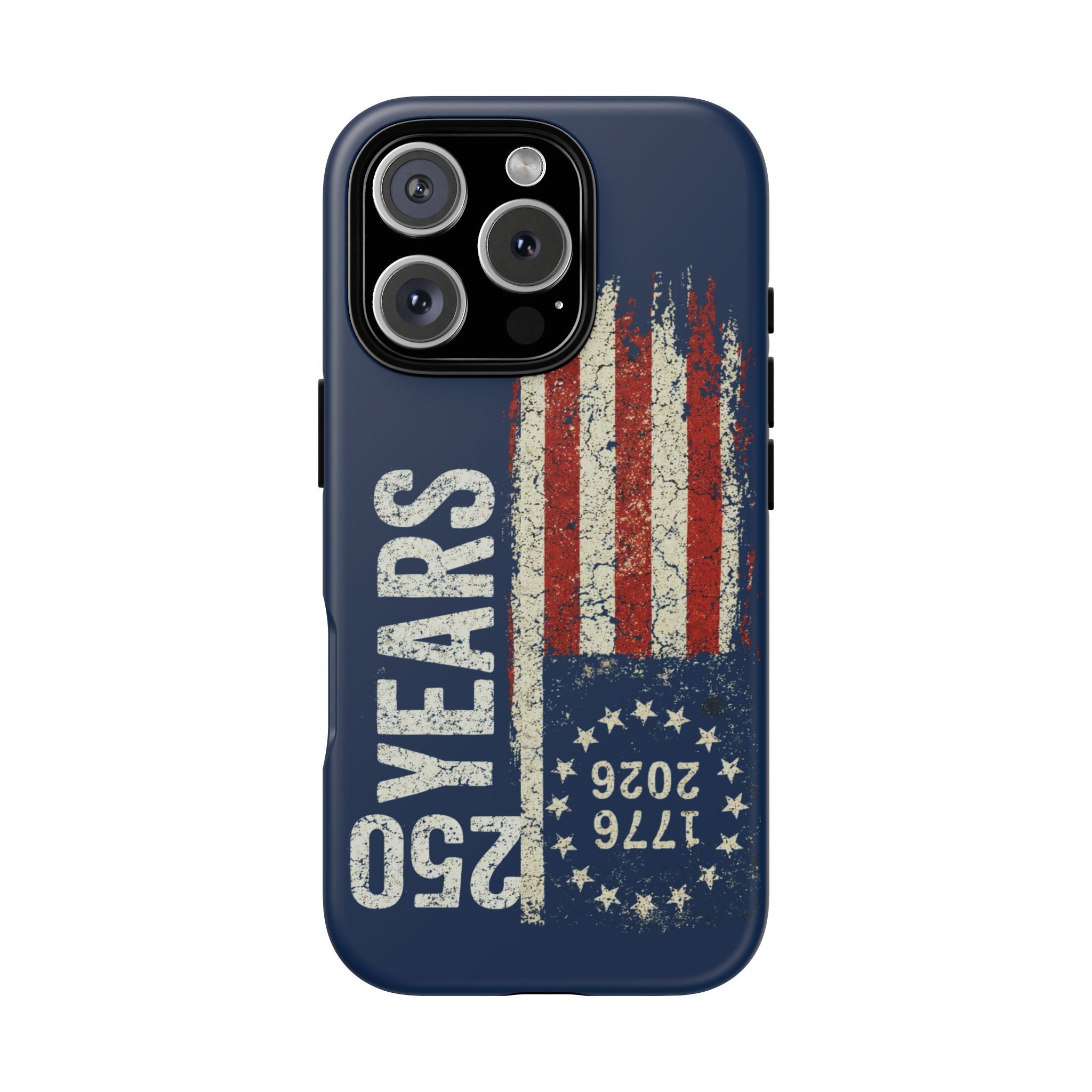 Patriotic 250th Anniversary Phone Case – 1776–2026 Distressed American Flag