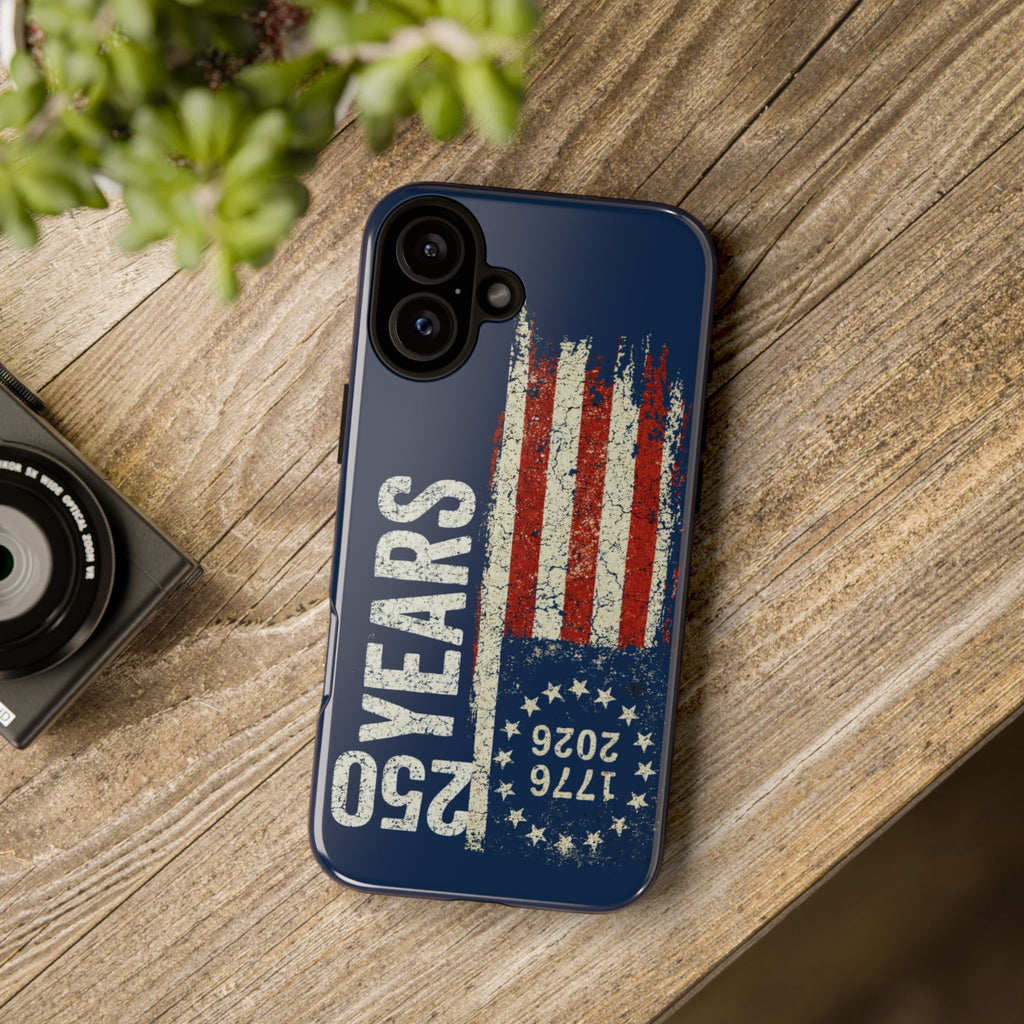 Patriotic 250th Anniversary Phone Case – 1776–2026 Distressed American Flag