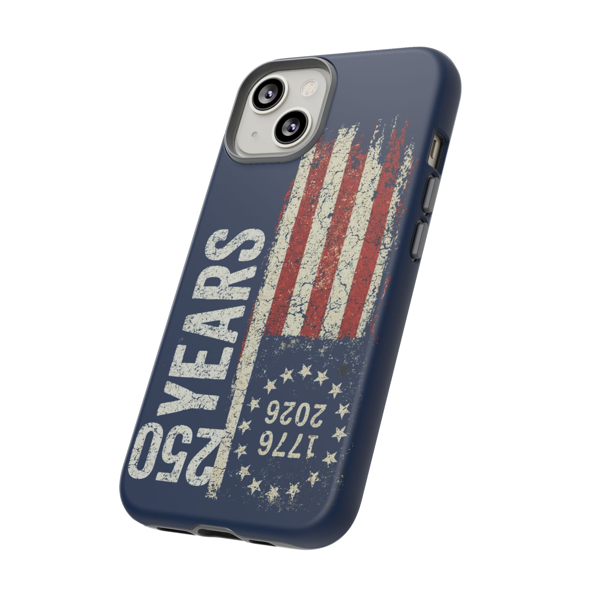 Patriotic 250th Anniversary Phone Case – 1776–2026 Distressed American Flag