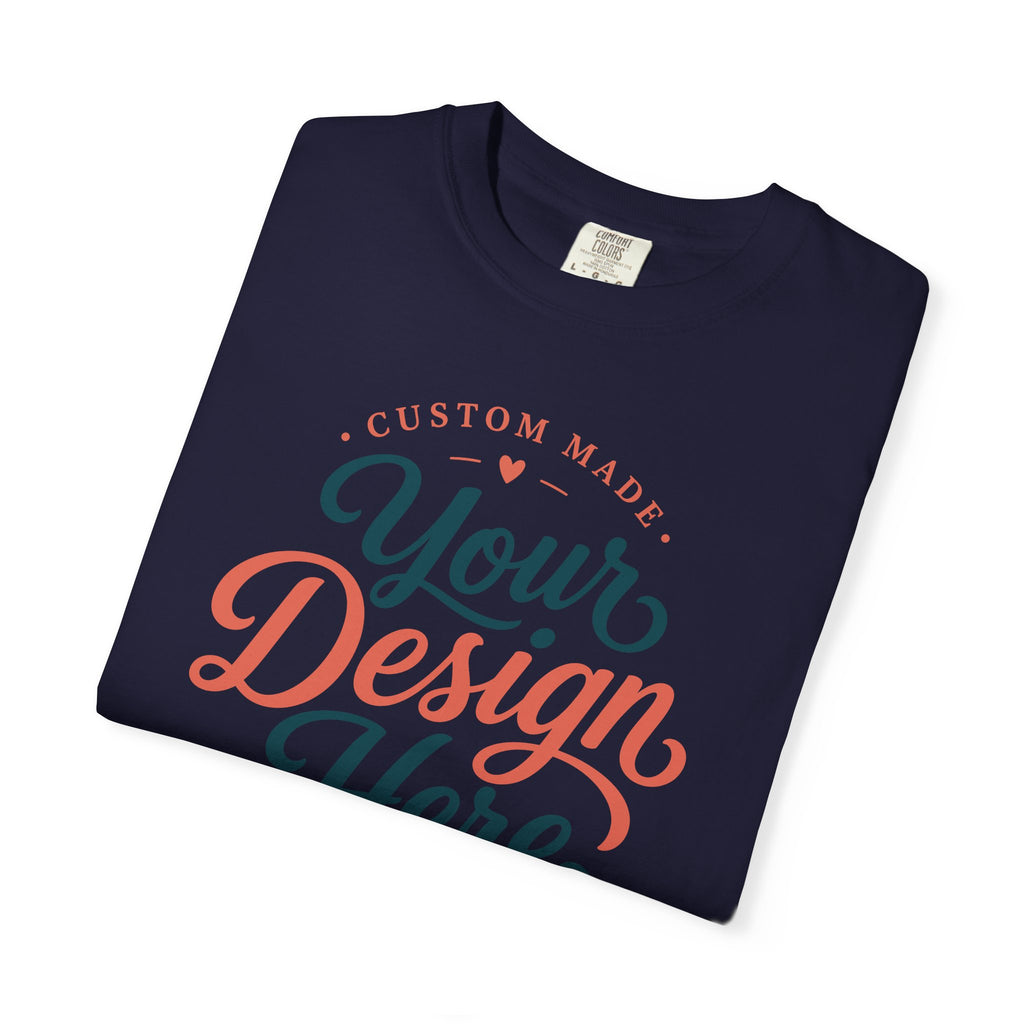 Custom Graphic T‑Shirt — "Your Design Here" Personalized Tee
